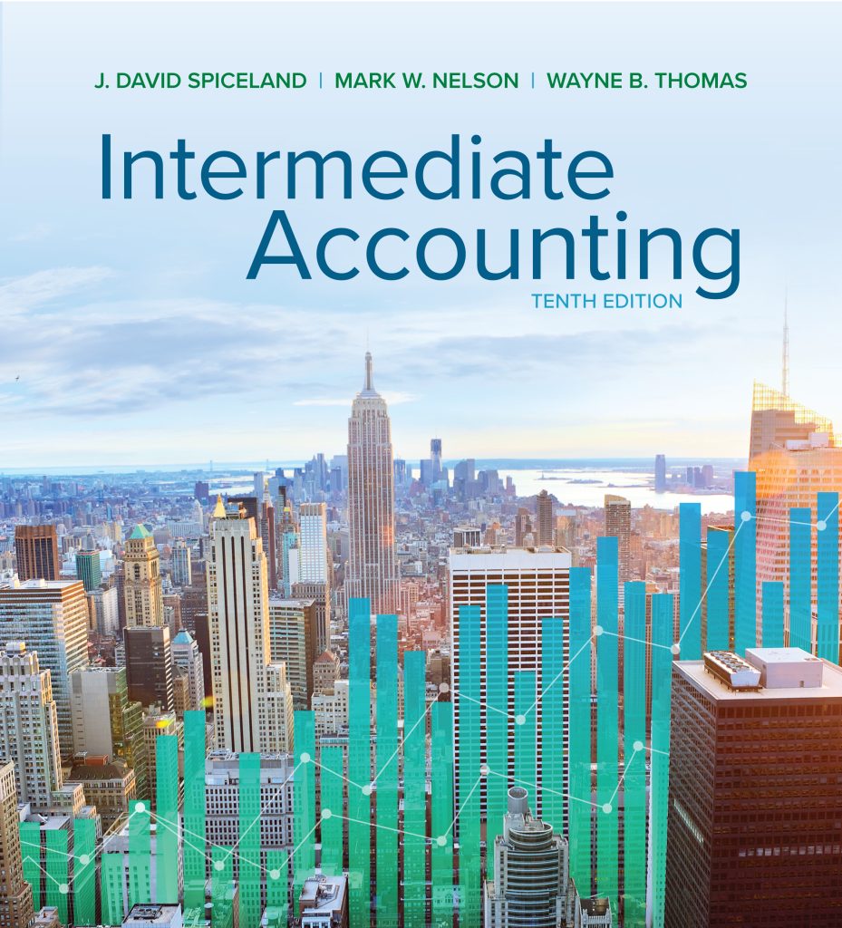 Intermediate Accounting 10th Edition By J David Spiceland-Test Bank ...