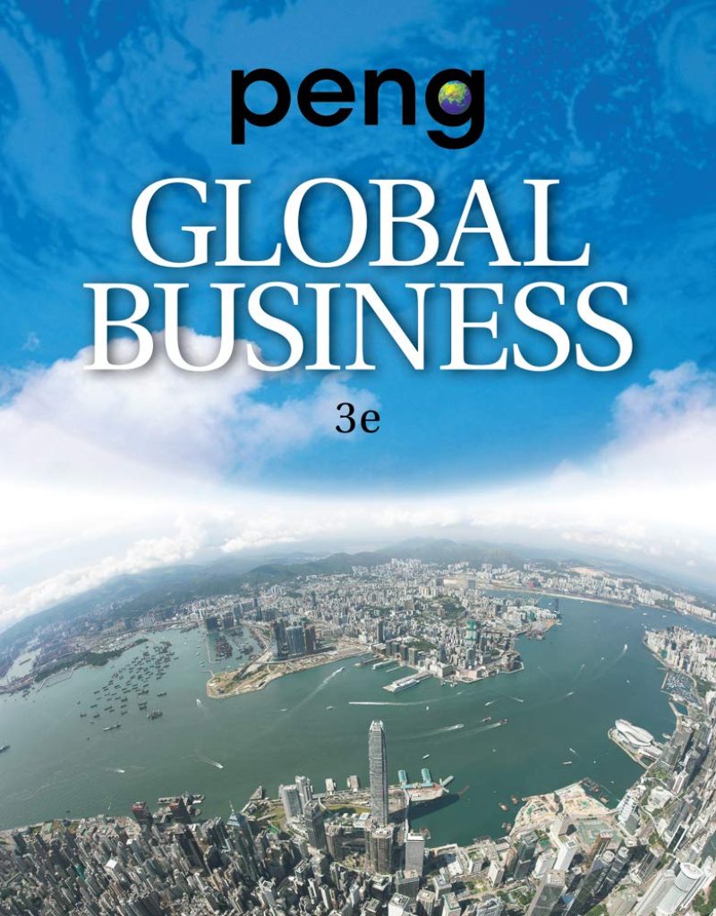 Global Business International Edition 3rd Edition By Mike Peng For ...