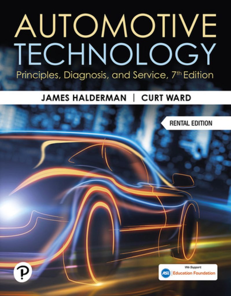 Automotive Technology Principles, Diagnosis, And Service, 7th Edition ...