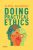 Doing Practical Ethics 1st Edition Stoner, Swartwood