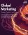 Global Marketing Strategy, Practice, and Cases 3rd Edition by Ilan Alon