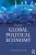 Global Political Economy Theory and Practice 7th Edition by Theodore H. Cohn