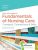 Fundamentals of Nursing Care Concepts, Connections & Skills 4th Edition Marti Burton