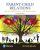Parent-Child Relations Context, Research, and Application 4th Edition Phyllis Heath