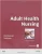 Adult Health Nursing 6th Edition By kockrow-Test Bank
