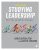 Studying Leadership Traditional and Critical Approaches Third Edition by Doris Schedlitzki