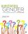 Questioning Gender A Sociological Exploration Fourth Edition by Robyn Ryle