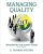 Managing Quality Integrating The Supply Chain 6th Edition by S. Thomas Foster – Test Bank