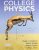 College Physics, 3rd Edition Roger Freedman, Todd Ruskell, Philip Kesten, David Tauck