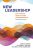 New Leadership for Today’s Health Care Professionals Second Edition Louis G. Rubino