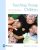 Teaching Young Children An Introduction 6th Edition Michael L. Henniger
