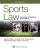 Sports Law Governance and Regulation, Second Edition Matthew Mitten