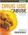 Drug Use and Abuse A Comprehensive Introduction 8th Edition by Howard Abadinsky  – Test Bank