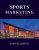 Sports Marketing Fourth Edition by Sam Fullerton – TEST BANK