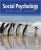 Social Psychology International Edition 9th Edition by Saul Kassin – Test Bank