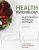 Health Psychology An Introduction to Behavior and Health , 10th Edition Linda Brannon – TESTBANK