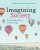 Imagining Society An Introduction to Sociology First Edition by Catherine Corrigall Brown