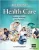 Introduction to Health Care 4th Edition By Mitchell – Test Bank