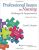 Professional issues In Nursing Challenges and Opportunities 3rd Edition By Huston -Test Bank
