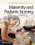 Maternity and Pediatric Nursing, 3rd edition  Ricci