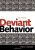 Deviant Behavior 10th Edition by Erich Goode Emeritusx
