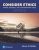 Consider Ethics Theory, Readings, and Contemporary Issues 4th Edition Bruce N. Waller