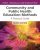 Community and Public Health Education Methods Fourth Edition Robert J. Bensley
