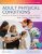 Adult Physical Conditions Intervention Strategies for Occupational Therapy Assistants 2nd Edition Amy J. Mahle