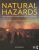 Natural Hazards Earth’s Processes as Hazards, Disasters, and Catastrophes 5th Edition by Edward A. Keller