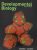 Developmental Biology, Twelfth Edition, by Michael J. F. Barresi and Scott F. Gilbert-Test Bank