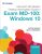 Microsoft 365 Modern Desktop Administrator Guide to Exam MD-100 Windows 10, 1st Edition Byron Wright – TESTBANK