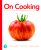 On Cooking A Textbook of Culinary Fundamentals 6th Edition Sarah R. Labensky-Test Bank